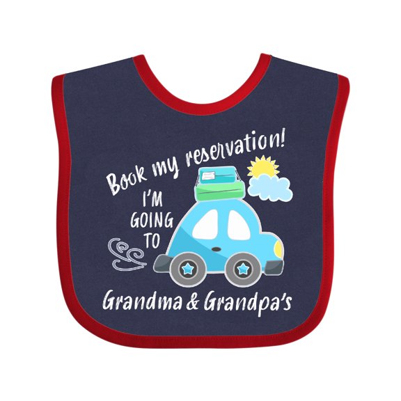 Inktastic Book My Reservation I'm Going to Grandma and Grandpa's Boys or Girls Baby Bib