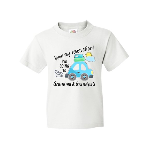Inktastic Book My Reservation I'm Going to Grandma and Grandpa's Youth T-Shirt