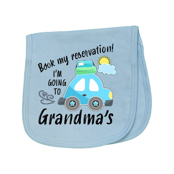 Inktastic Book My Reservation I'm Going to Grandma's Baby Burp Cloth