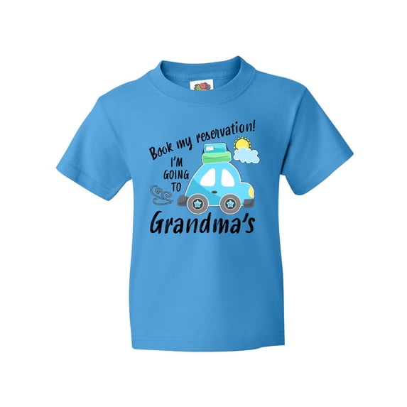 Inktastic Book My Reservation I'm Going to Grandma's Youth T-Shirt