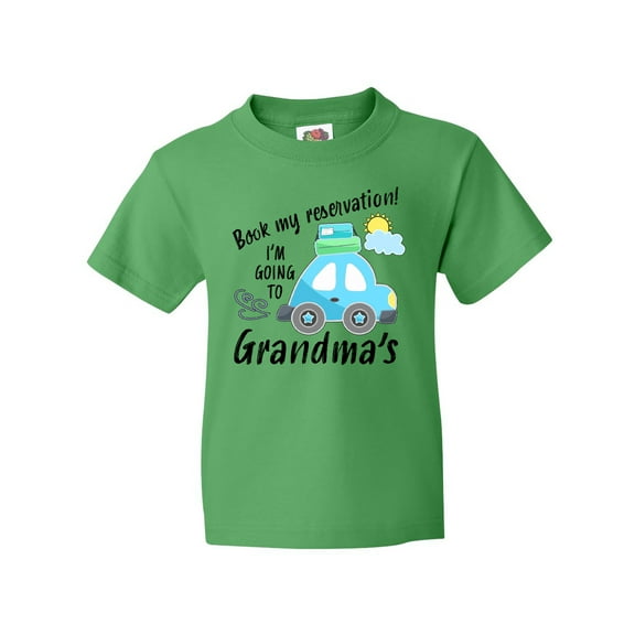 Inktastic Book My Reservation I'm Going to Grandma's Youth T-Shirt