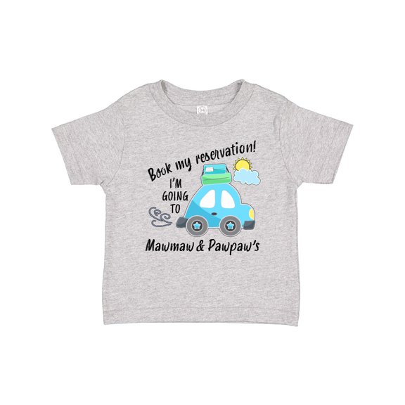 Inktastic Book My Reservation I'm Going to Mawmaw and Pawpaw's Boys or Girls Baby T-Shirt