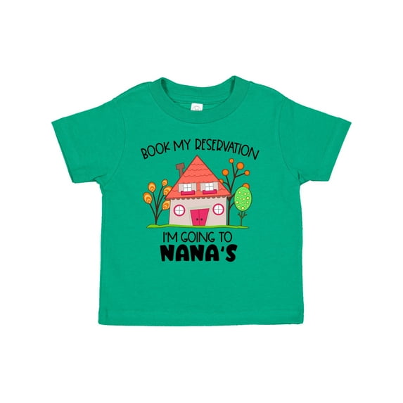 Inktastic Book My Reservation I'm Going to Nana's- House Boys or Girls Toddler T-Shirt