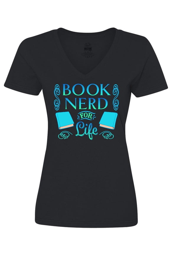 Book Nerd for Life Women's V-Neck T-Shirt