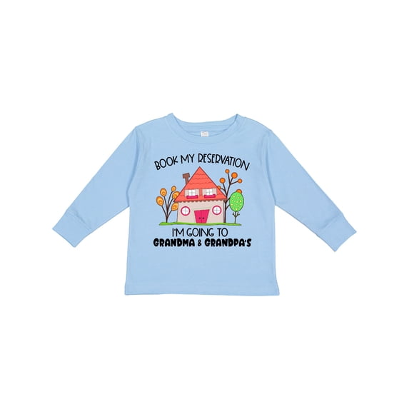 Inktastic Book my Reservation- I'm Going To Grandma and Grandpa's Boys or Girls Long Sleeve Toddler T-Shirt