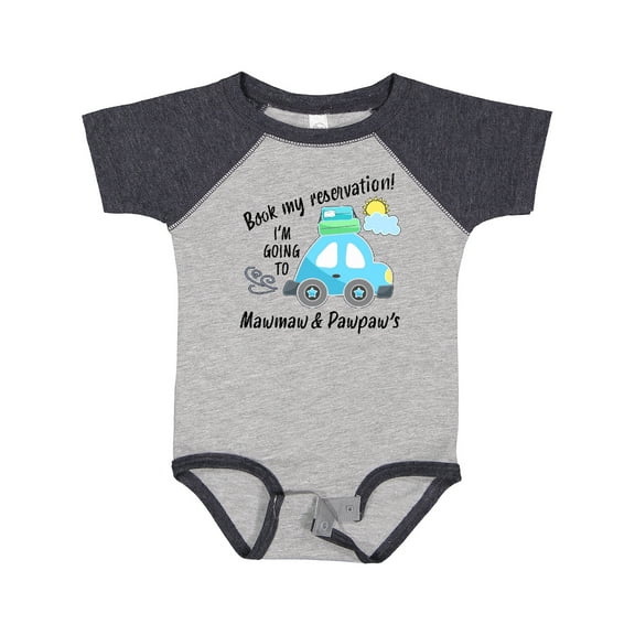 Inktastic Book my Reservation I'm Going To Mawmaw and Pawpaw's Boys or Girls Baby Bodysuit