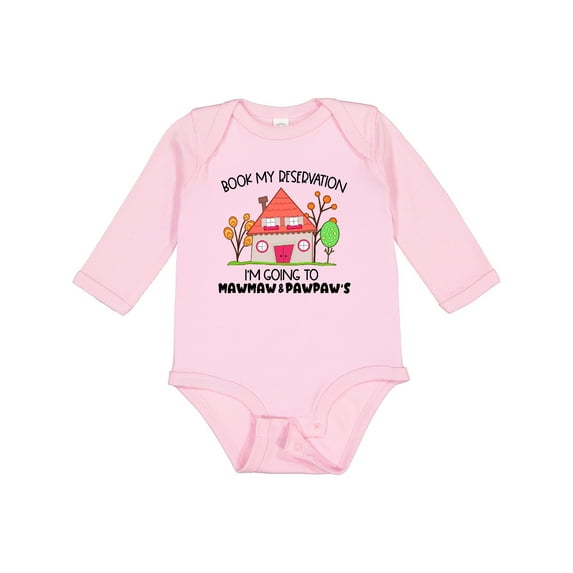 Inktastic Book my Reservation I'm Going To Mawmaw and Pawpaw's- House Boys or Girls Long Sleeve Baby Bodysuit