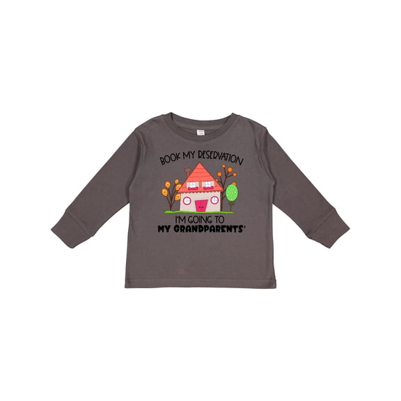 Inktastic Book my Reservation I'm Going To My Grandparents'- House Boys or Girls Long Sleeve Toddler T-Shirt