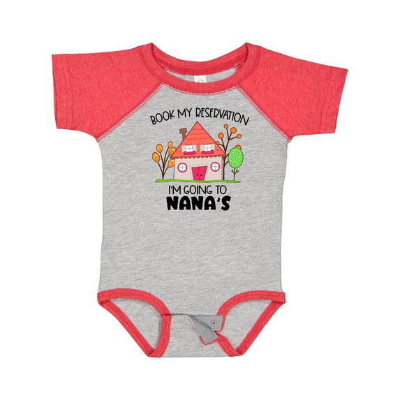 Inktastic Book my Reservation I'm Going To Nana's- House Boys or Girls Baby Bodysuit