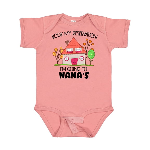 Inktastic Book my Reservation I'm Going To Nana's- House Boys or Girls Baby Bodysuit