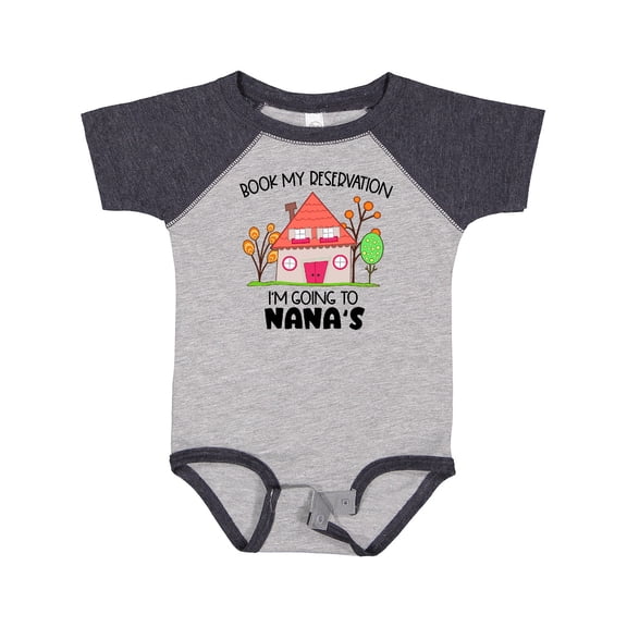 Inktastic Book my Reservation I'm Going To Nana's- House Boys or Girls Baby Bodysuit