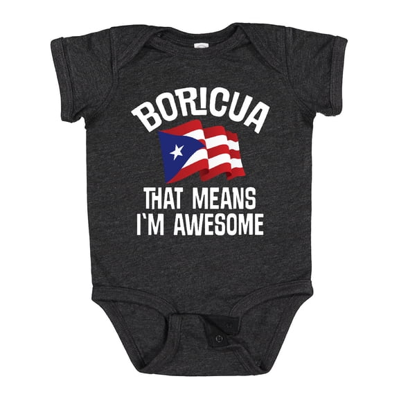 Inktastic Boricua Means Im Awesome Puerto Rican Boys or Girls Baby Bodysuit