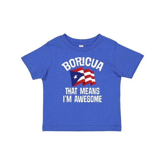 Inktastic Boricua Means Im Awesome Puerto Rican Boys or Girls Baby T-Shirt