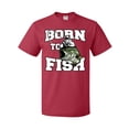 thumbnail image 1 of Inktastic Born to Fish T-Shirt, 1 of 5