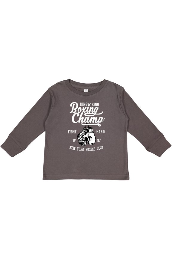 Boxing Champ King of The Ring Boys or Girls Long Sleeve Toddler T-Shirt