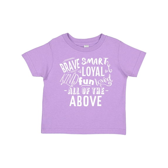 Inktastic Brave Smart Loyal Kind Fun Loved All of the Above Boys or Girls Toddler T-Shirt