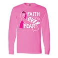 thumbnail image 1 of Inktastic Breast Cancer Awareness Faith over Fear Long Sleeve T-Shirt, 1 of 5