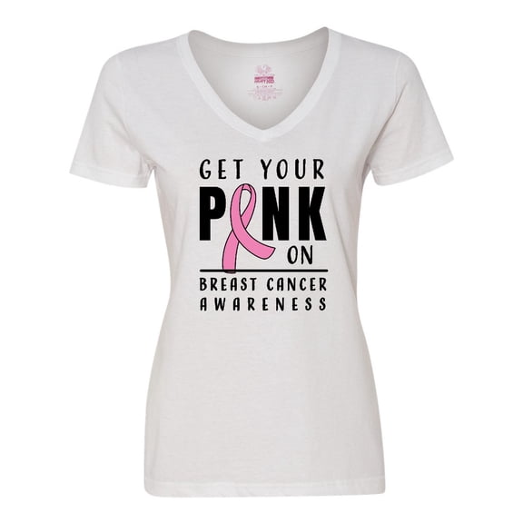 Inktastic Breast Cancer Awareness Get Your Pink on Women's V-Neck T-Shirt