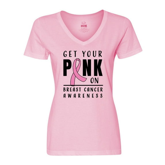 Inktastic Breast Cancer Awareness Get Your Pink on Women's V-Neck T-Shirt