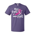 thumbnail image 1 of Inktastic Breast Cancer Awareness Her Fight is our fight T-Shirt, 1 of 5