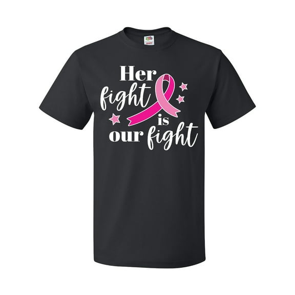 Inktastic Breast Cancer Awareness Her Fight is our fight T-Shirt