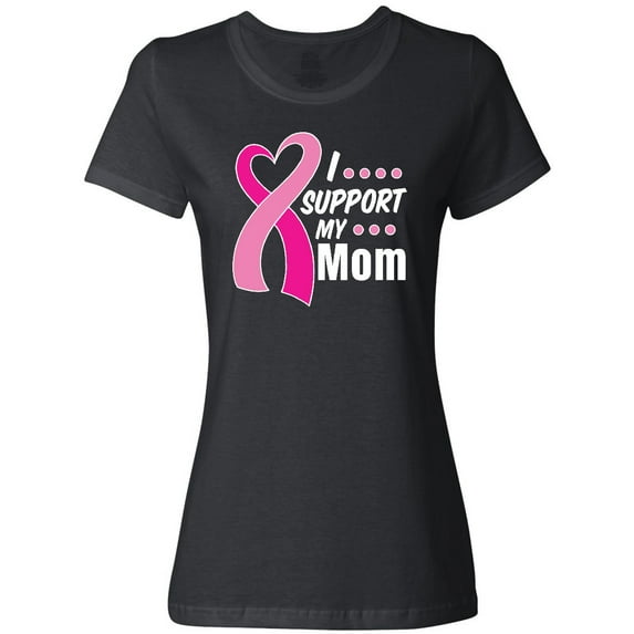 Inktastic Breast Cancer Awareness I Support My Mom with Pink Ribbon Women's T-Shirt