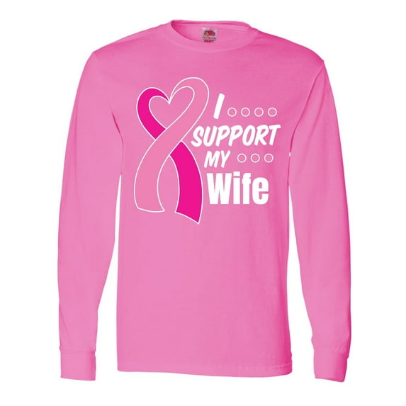 Inktastic Breast Cancer Awareness I Support My Wife with Pink Ribbon Long Sleeve T-Shirt