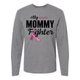 thumbnail image 1 of Inktastic Breast Cancer Awareness My Mommy is a Fighter Long Sleeve T-Shirt, 1 of 5