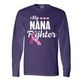 thumbnail image 1 of Inktastic Breast Cancer Awareness My Nana is a Fighter Long Sleeve T-Shirt, 1 of 5