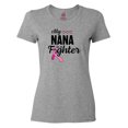 thumbnail image 1 of Inktastic Breast Cancer Awareness My Nana is a Fighter Women's T-Shirt, 1 of 5