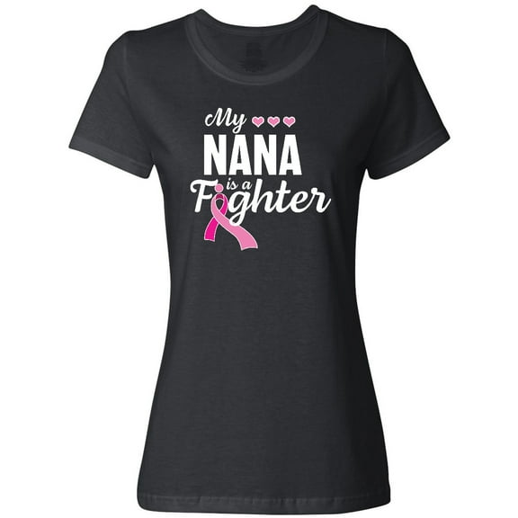 Inktastic Breast Cancer Awareness My Nana is a Fighter Women's T-Shirt