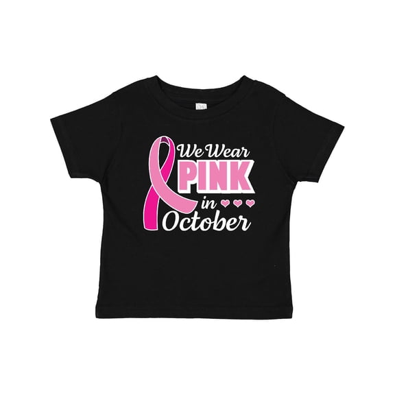Inktastic Breast Cancer Awareness We Wear Pink in October Girls Baby T-Shirt