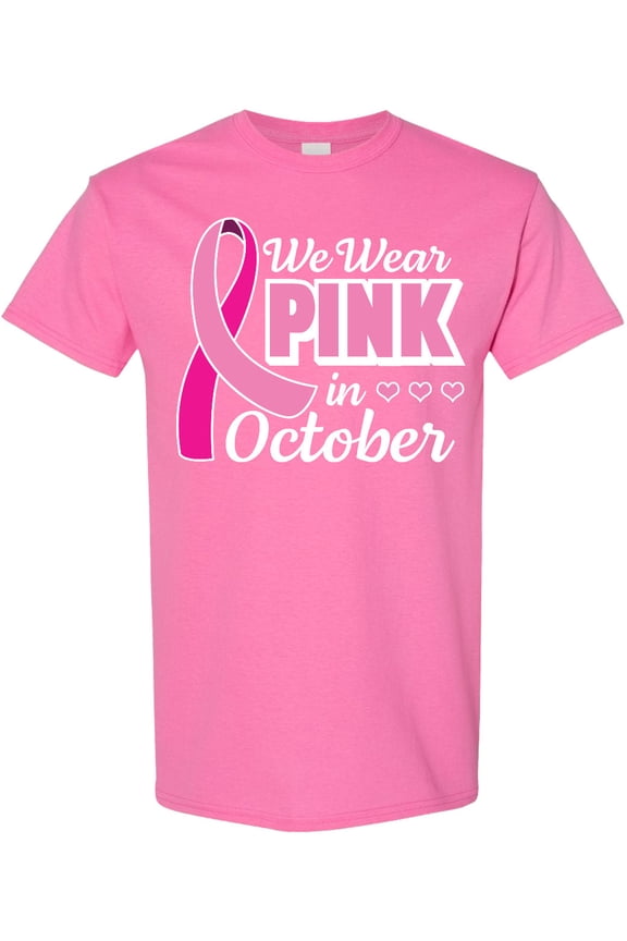 Breast Cancer Awareness We Wear Pink in October T-Shirt