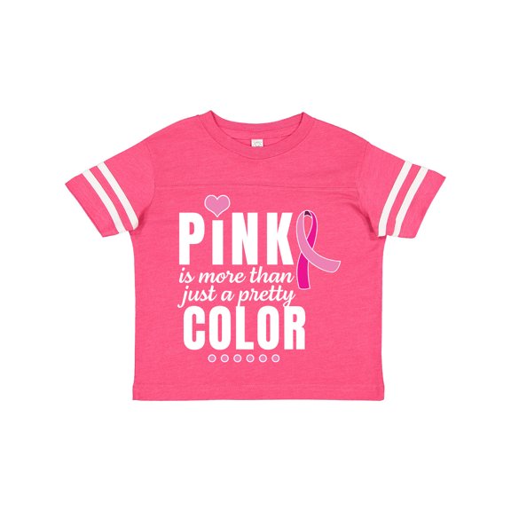 Inktastic Breast Cancer Pink is More Than Just a Pretty Color Boys or Girls Toddler T-Shirt