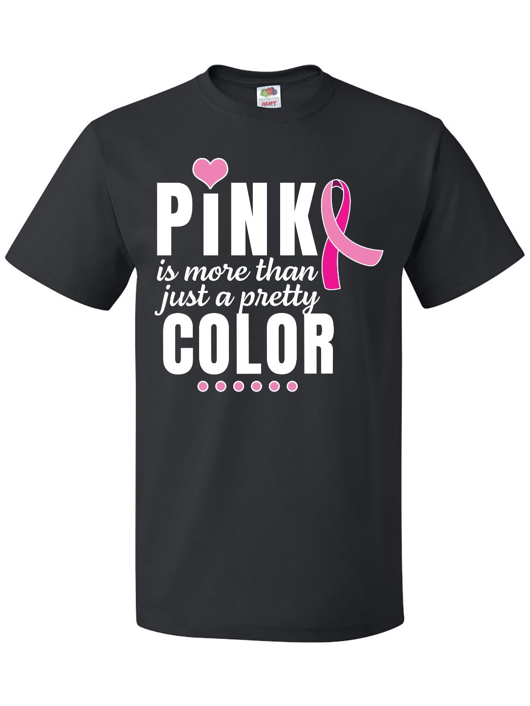 Inktastic Breast Cancer Pink is More Than Just a Pretty Color T Shirt