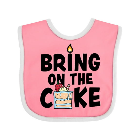 Inktastic Bring on the Cake with Cake Slice Replacing a Boys or Girls Baby Bib