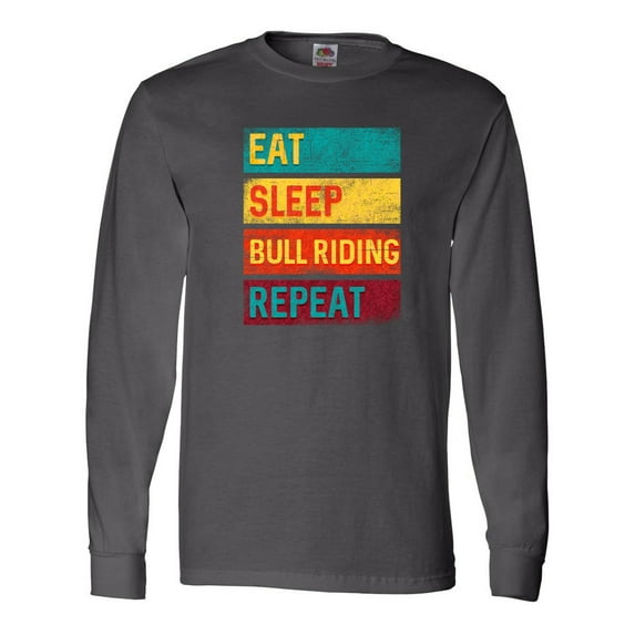Inktastic Bull Riding Rodeo Eat Sleep Bull Riding Repeat Long Sleeve T-Shirt