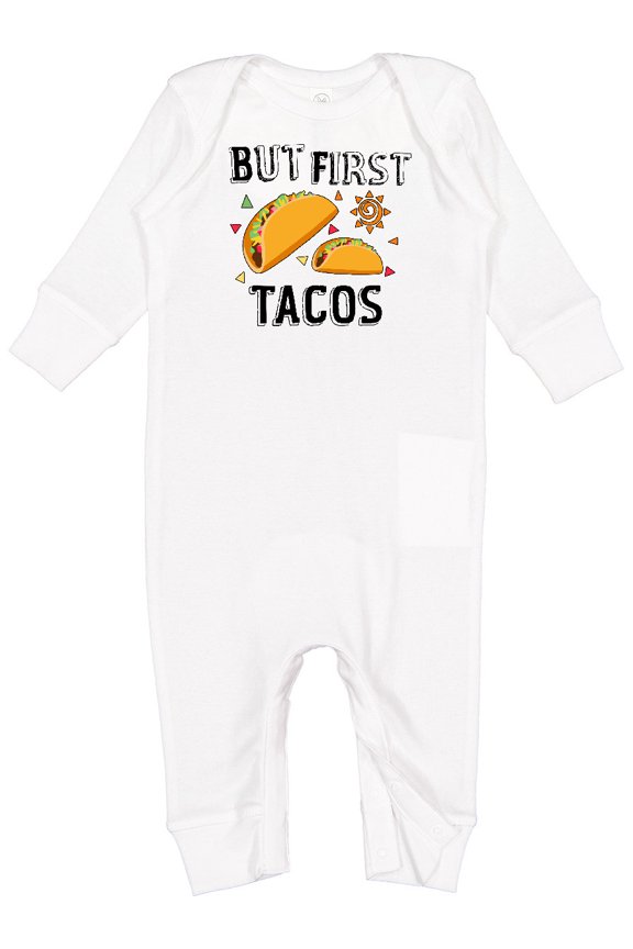 But First Tacos Baby Romper Coveralls