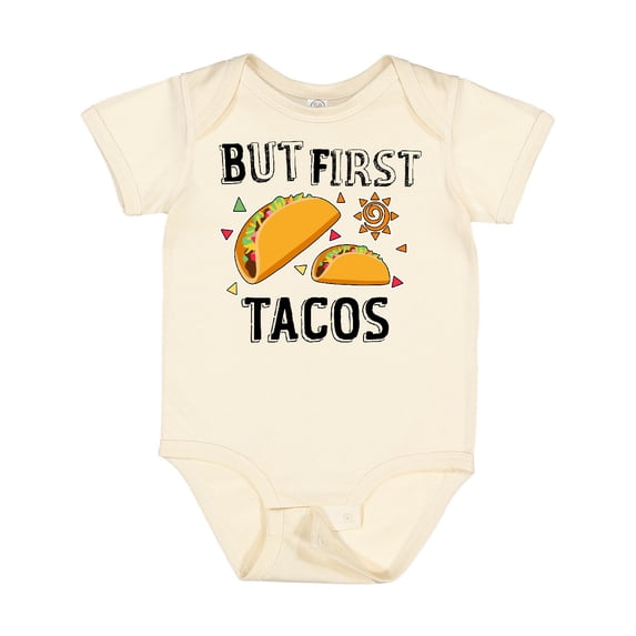 Inktastic But First Tacos Boys or Girls Baby Bodysuit