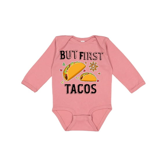 Inktastic But First Tacos Boys or Girls Long Sleeve Baby Bodysuit