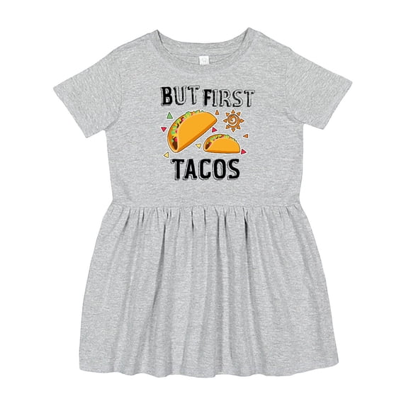 Inktastic But First Tacos Girls Toddler Dress