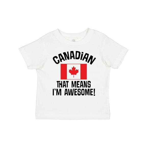 Inktastic Canada Flag Awesome Canadian Boys or Girls Toddler T-Shirt