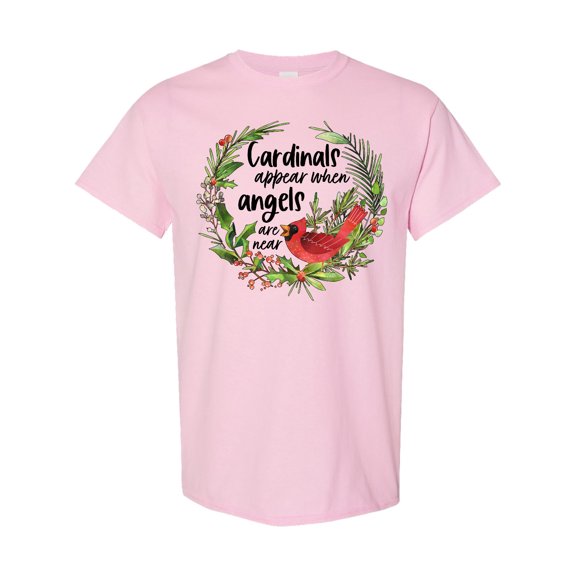 Inktastic Cardinals Appear when Angels Are Near T-Shirt