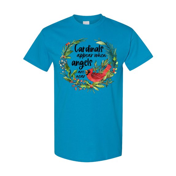 Inktastic Cardinals Appear when Angels Are Near T-Shirt