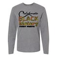 thumbnail image 1 of Inktastic Celebrate Black History Every Month Long Sleeve T-Shirt, 1 of 5