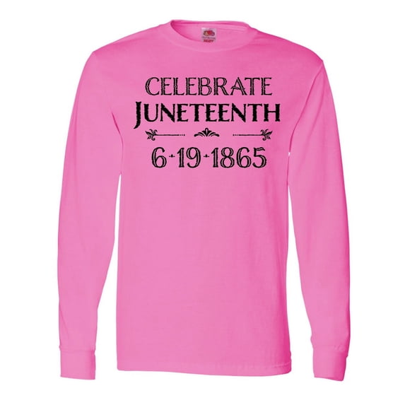 Inktastic Celebrate Juneteenth Long Sleeve T-Shirt