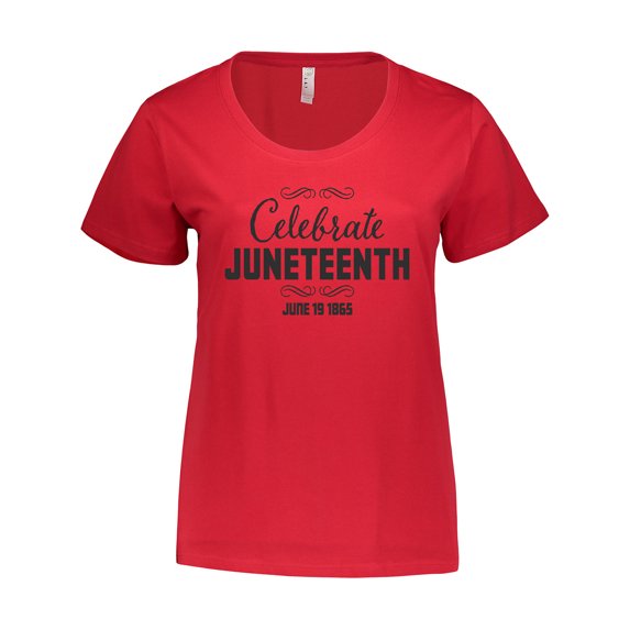 Inktastic Celebrate Juneteenth Women's Plus Size T-Shirt