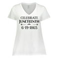 thumbnail image 1 of Inktastic Celebrate Juneteenth Women's Plus Size V-Neck T-Shirt, 1 of 5