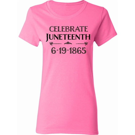 Inktastic Celebrate Juneteenth Women's T-Shirt