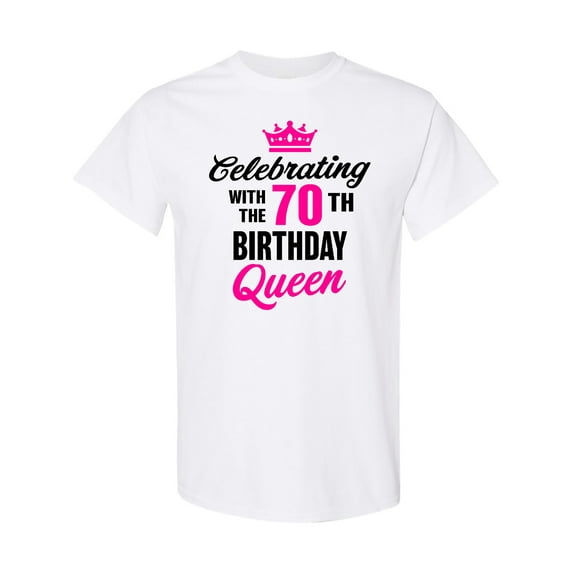 Inktastic Celebrating with the 70th Birthday Queen T-Shirt